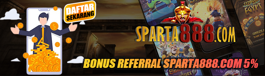 Bonus Referral Sparta888.com 5%